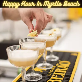 Happy Hour In Myrtle Beach