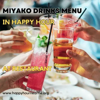 Miyako Drinks Menu In Happy Hour