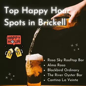 Top Happy Hour Spots in Brickell