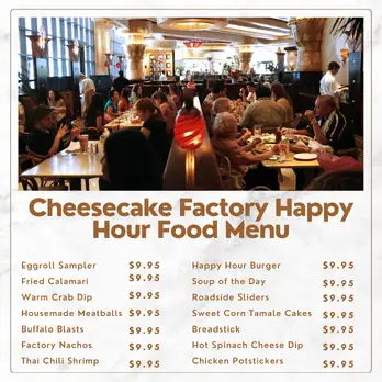 Cheesecake Factory Happy Hour Food Menu Price 