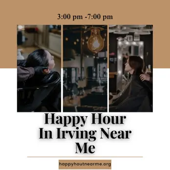 Happy Hour In Irving Near Me