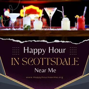 Scottsdale Happy Hour near me