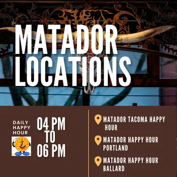 Matador Different Locations Happy Hour Timings In 2024
