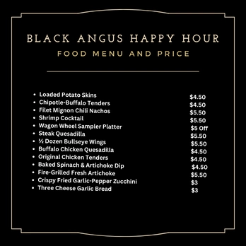 What Is Black Angus Happy Hour Food Menu And Price?