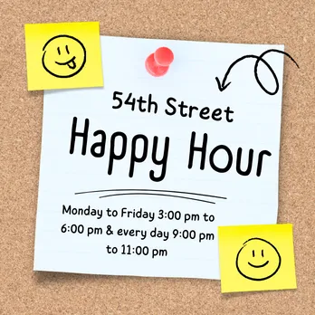 54th Street Happy Hour Opening Times