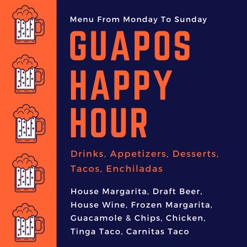 Guapo's Happy Hour Menu From Monday To Sunday