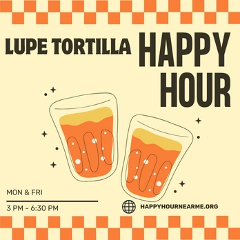 Lupe Tortilla Happy Hour