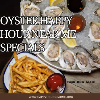 Oyster Happy Hour Near Me Specials