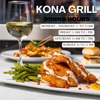 What Are The Kona Grill Dining Hours In 2024