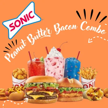 What Is The Sonic Peanut Butter Bacon Combo?